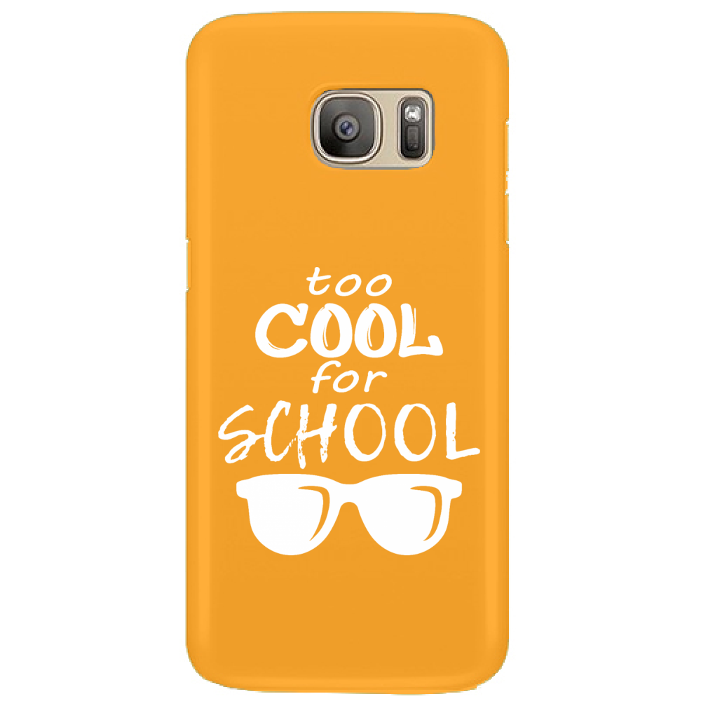 Cover Galaxy S7 Edge Cover Too Cool For School