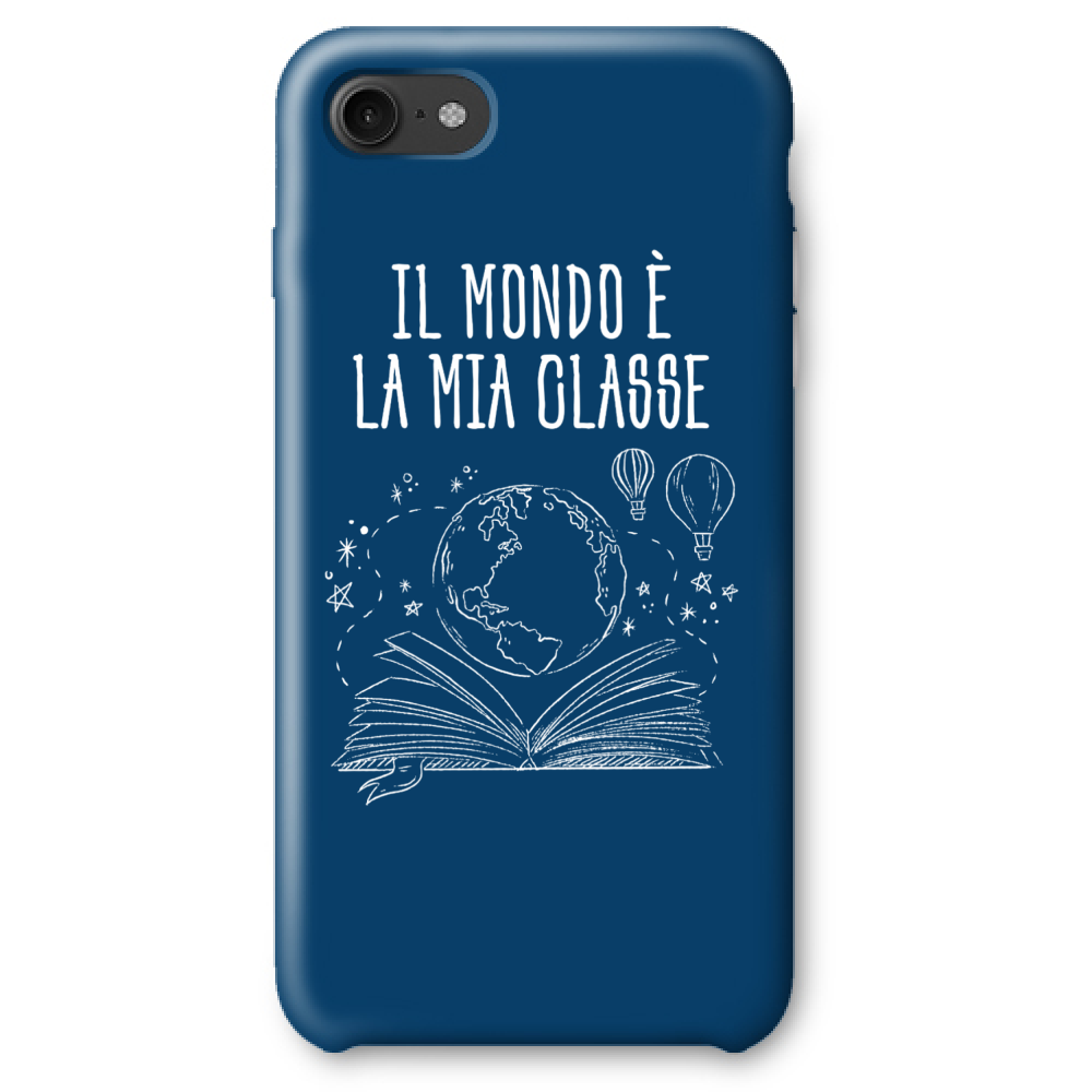 Cover iPhone 8 Mondo è la tua classe cover