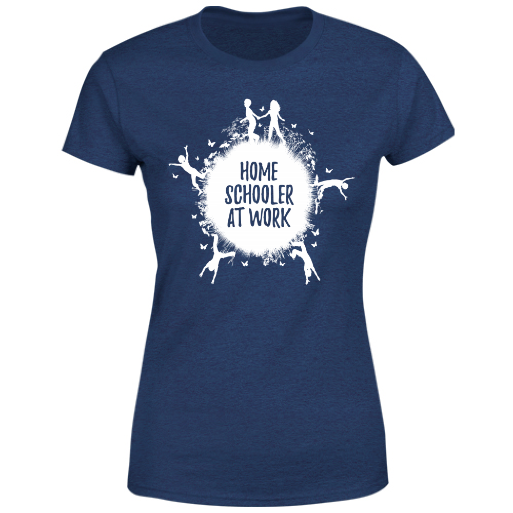 T-Shirt Donna Homeschooler at work