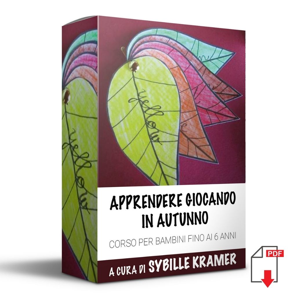 Corso Apprendere Giocando in Autunno. Età fino ai 6 anni. Formato Pdf.