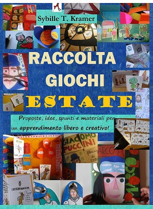 Raccolta Giochi Didattici Estate, ma non solo. Formato pdf, età 5-14