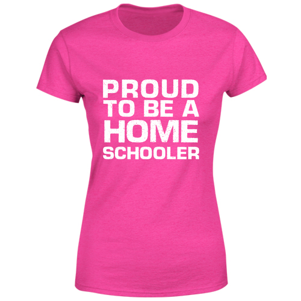 T-Shirt Donna Proud to be a Homeschooler