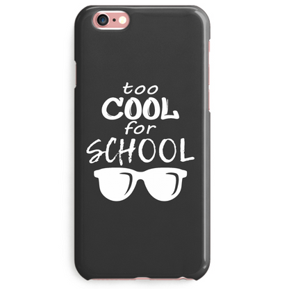Cover iPhone 6S Cover Too Cool For School