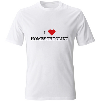 T-Shirt Unisex I love Homeschooling
