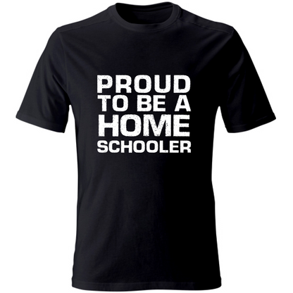 T-Shirt Unisex Proud to be a Homeschooler