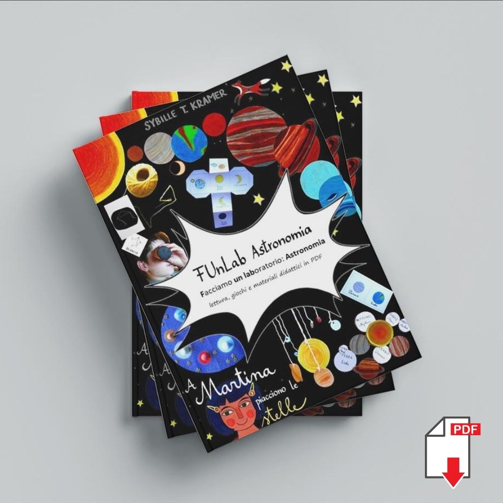 FUNLAB "Astronomia". Letture, giochi e materiali didattici. Formato pdf, età 4-10.